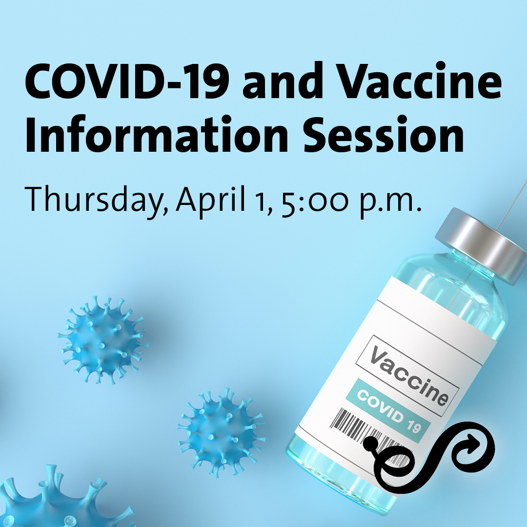  COVID-19 and Vaccine Information Session (Online)
