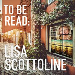 To Be Read: Lisa Scottoline in Conversation with Pam Jenoff