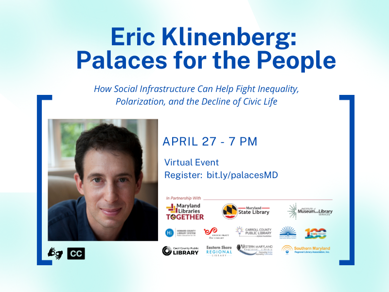 Eric Klinenberg:  Palaces for the People - How Social Infrastructure Can Help Fight Inequality, Polarization, and the Decline of Civic Life (Online)
