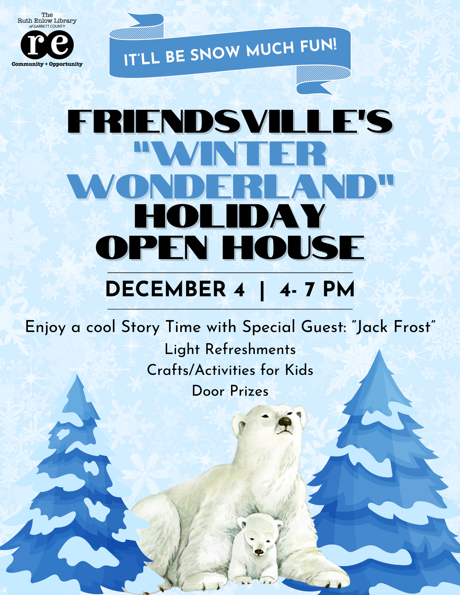 Flyer displaying outdoor wintry background and polar bear. Includes details of Friendsville Holiday Open House.