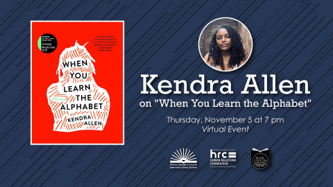 Kendra Allen on "When You Learn the Alphabet" (Online Event)