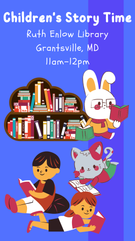 Children's Story Time, Ruth Enlow Library, Grantsville, MD  11am-12pm