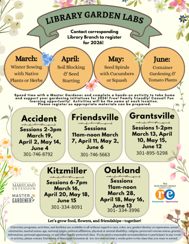 flyer advertising Library Garden Labs at all Ruth Enlow Library locations March – June presented by University of Maryland Extension Master Gardeners