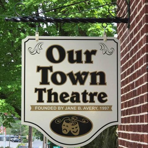 Image of Our Town Theatre Sign